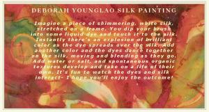 Deborah Younglao Silk Painting